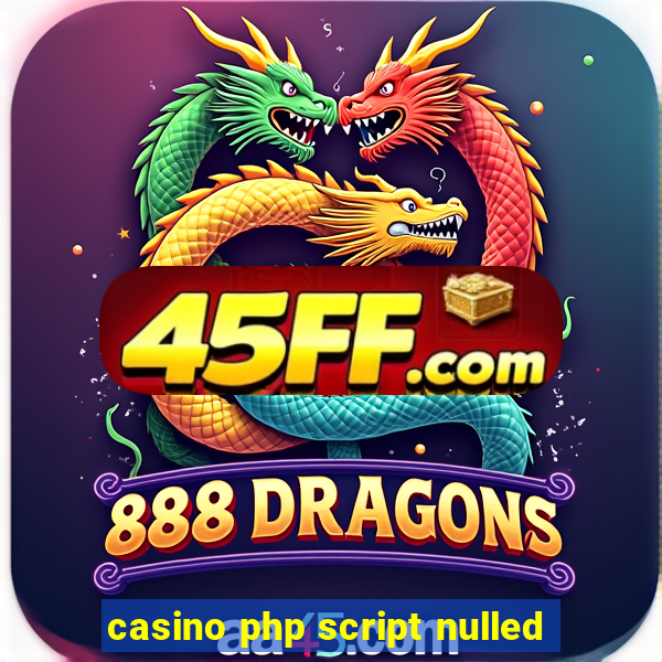 casino php script nulled